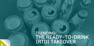 Trending in Alcoholic Beverages: The Ready-to-Drink (RTD) Takeover